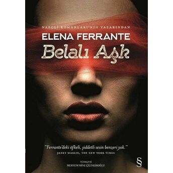 Belalı Aşk Elena Ferrante