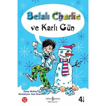 Belalı Charlie Ve Karlı Gün Hilary Mckay