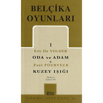 Belçika Oyunları 1 Oda Ve Adam - Kuzey Işığı Eric De Volder