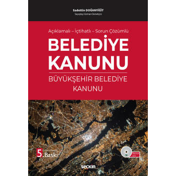 Belediye Kanunu Ve Büyükşehir Belediye Kanunu Sadettin Doğanyiğit