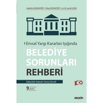 Belediye Sorunları Rehberi M. Lamih Çelik