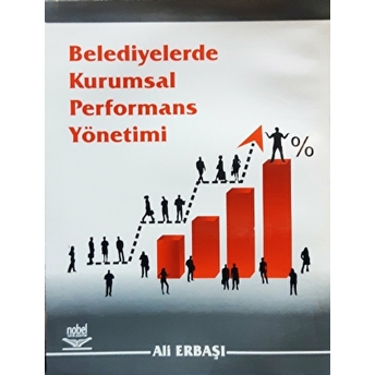 Belediyelerde Kurumsal Performans Yönetimi Ali Erbaşı