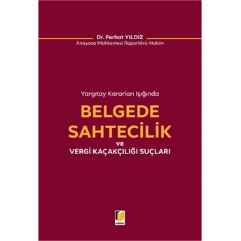 Belgede Sahtecilik Ve Vergi Kaçakçılığı Suçları Ferhat Yıldız