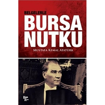 Belgelerle Bursa Nutku