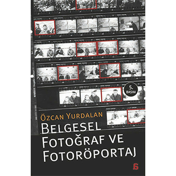 Belgesel Fotoğraf Ve Fotoröportaj Özcan Yurdalan