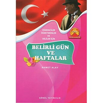 Belirli Gün Ve Haftalar Ahmet Alay