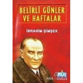 Belirli Günler Ve Haftalar (Ilköğretim) Ibrahim Şimşek