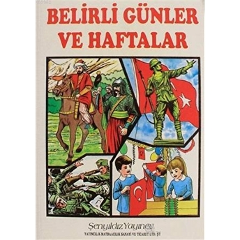 Belirli Günler Ve Haftalar - Kolektif