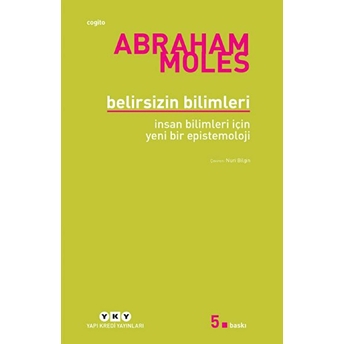 Belirsizin Bilimleri Abraham Moles