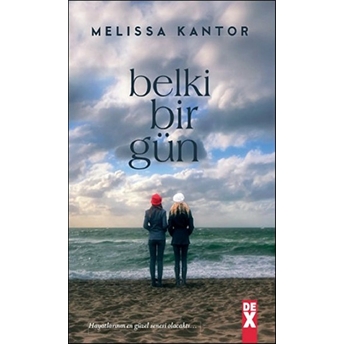 Belki Bir Gün Melissa Kantor