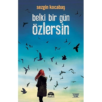 Belki Bir Gün Özlersin Sezgin Kocabaş