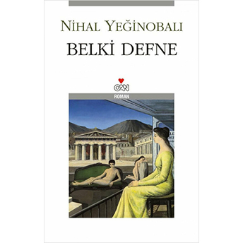 Belki Defne Nihal Yeğinobalı