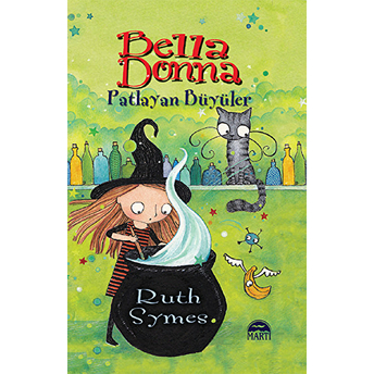 Bella Donna - Patlayan Büyüler Ruth Symes