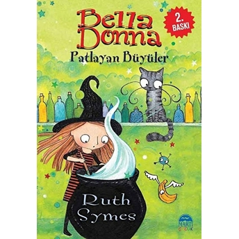 Bella Donna - Patlayan Büyüler Ruth Symes