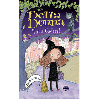 Bella Donna - Tatlı Cadıcık Ruth Symes