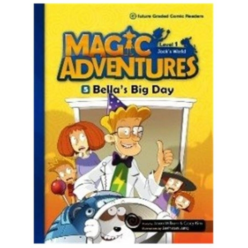 Bella’s Big Day +Cd (Magic Adventures 1)-Jaehwan Jung