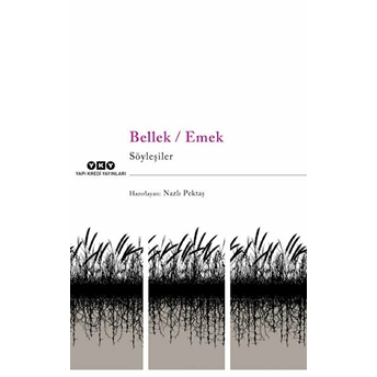 Bellek - Emek Nazlı Pektaş