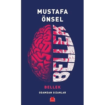 Bellek - Odamdan Sızanlar Mustafa Önsel