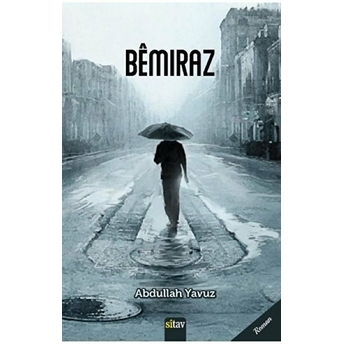 Bemıraz - Abdullah Yavuz