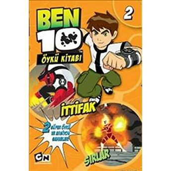 Ben 10 Öykü Kitabı 2 - Ittifak Kolektif