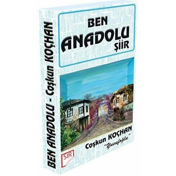 Ben Anadolu