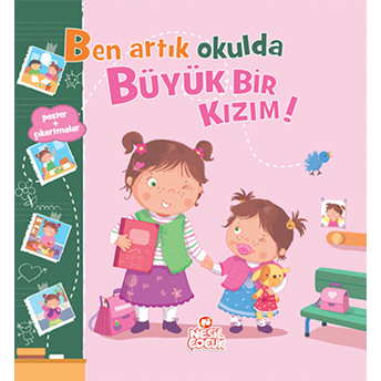 Ben Artık Okulda Büyük Bir Kızım! Kolektif