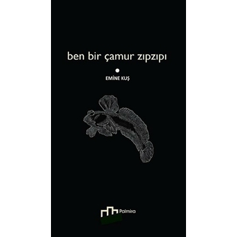 Ben Bir Çamur Zıpzıpı