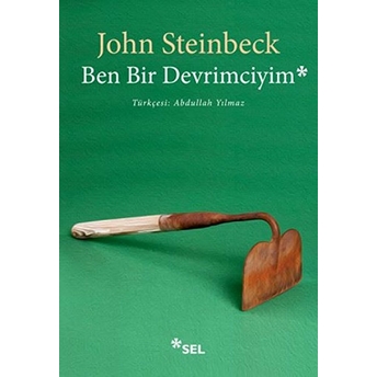 Ben Bir Devrimciyim John Steinbeck