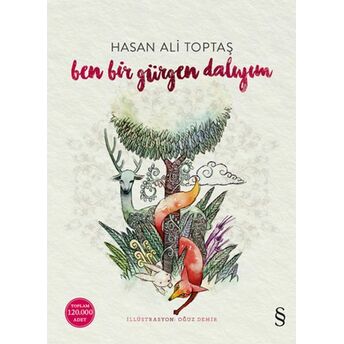 Ben Bir Gürgen Dalıyım Hasan Ali Toptaş