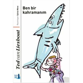 Ben Bir Kahramanım Ted Van Lieshout