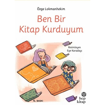 Ben Bir Kitap Kurduyum Özge Lokmanhekim