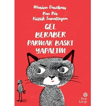 Ben Bir Küçük Sanatçıyım / Gel Beraber Parmak Baskı Yapalım Marion Deuchars