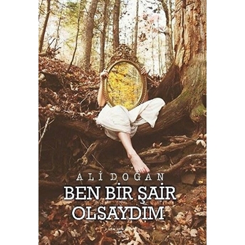 Ben Bir Şair Olsaydım