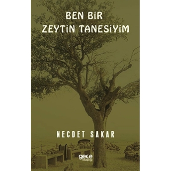 Ben Bir Zeytin Tanesiyim