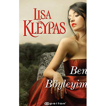 Ben Böyleyim Lisa Kleypas