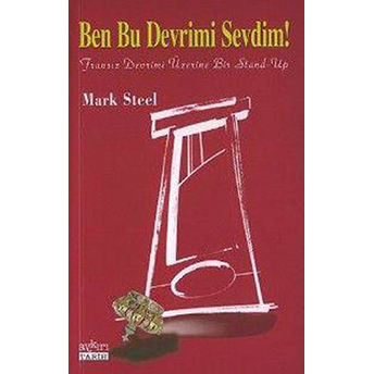 Ben Bu Devrimi Sevdim! Mark Steel