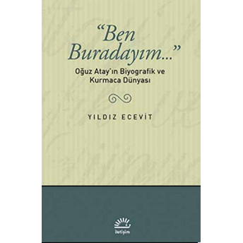 Ben Buradayım... Yıldız Ecevit