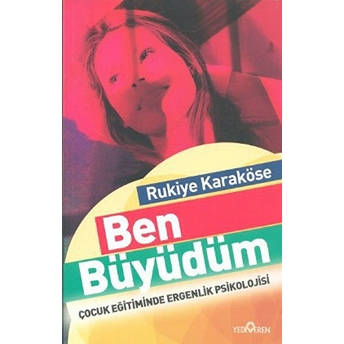 Ben Büyüdüm Rukiye Karaköse