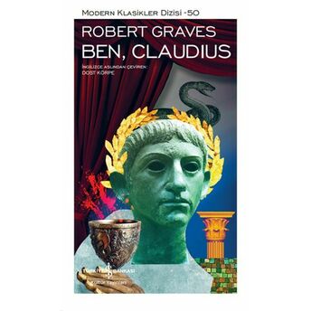 Ben, Claudius - Modern Klasikler Dizisi (Şömizli) Robert Graves