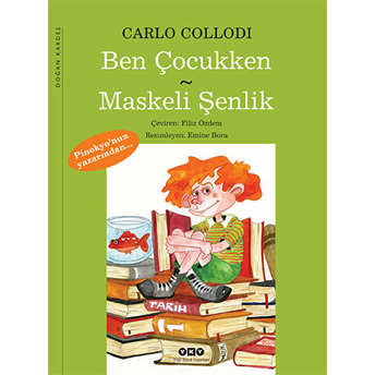 Ben Çocukken - Maskeli Şenlik Carlo Collodi