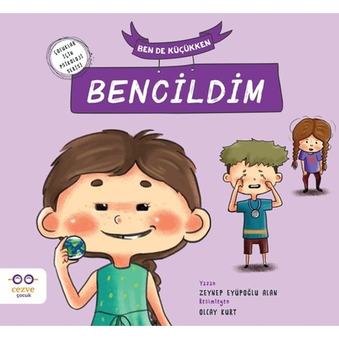 Ben De Küçükken Bencildim Zeynep Eyüpoğlu Alan