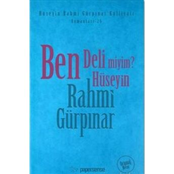 Ben Deli Miyim? (Orijinal Metin Deri Kapak) Hüseyin Rahmi Gürpınar