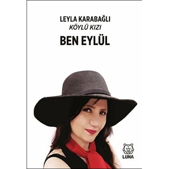 Ben Eylül Leyla Karabağlı