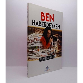 Ben Haberdeyken Sevim Say