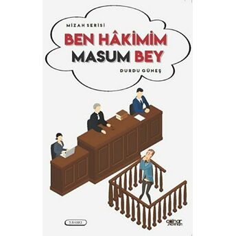 Ben Hakimim Masum Bey Durdu Güneş