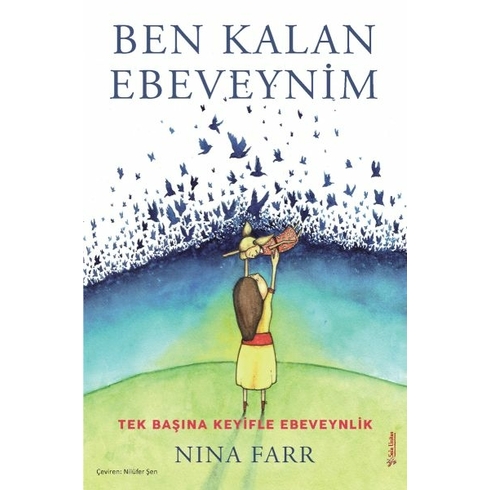 Ben Kalan Ebeveynim Nina Farr