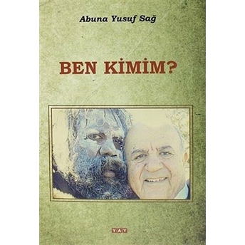 Ben Kimim?