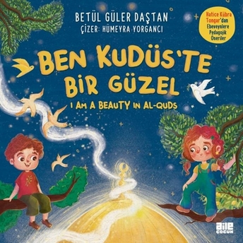 Ben Kudüs’te Bir Güzel Betül Güler Daştan