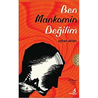 Ben Mankomin Değilim - Ayhan Aktan