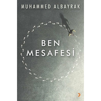 Ben Mesafesi - Muhammed Albayrak